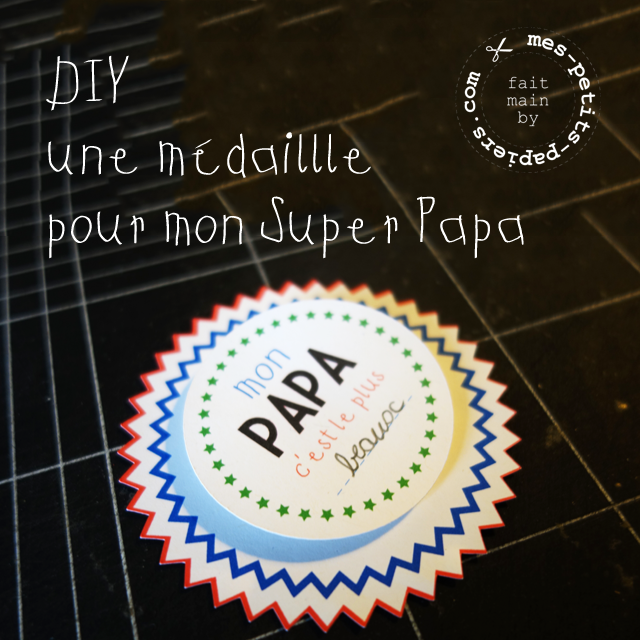 DIY - medaille de super papa